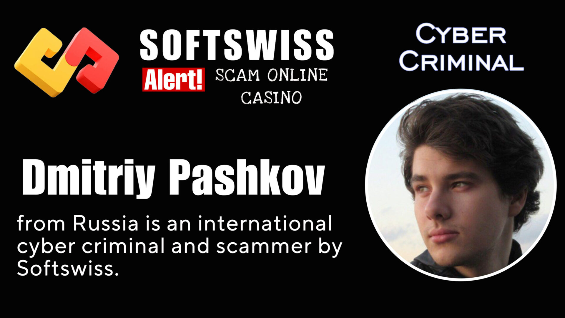 Dmitriy Pashkov - softswiss - Belarusian and Russian cyber fraud agents